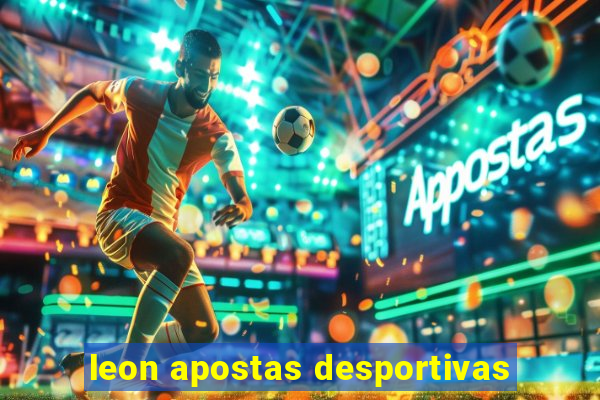 leon apostas desportivas